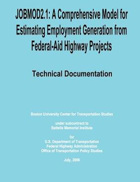 portada Jobmod2.1: A Comprehensive Model for Estimating Employment Generation from Federal-Aid Highway Projects