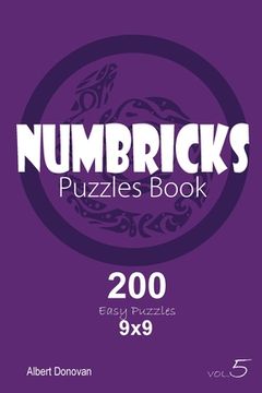 portada Numbricks - 200 Easy Puzzles 9x9 (Volume 5) (en Inglés)