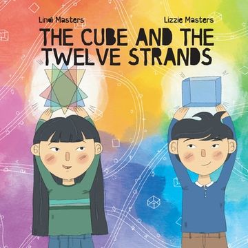 portada The Cube and the Twelve Strands (en Inglés)
