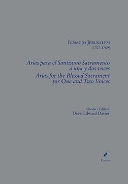 portada Arias Para el Santísimo Sacramento a una y dos Voces: 4 (Scriptorivm xxi - ij) (in Spanish)