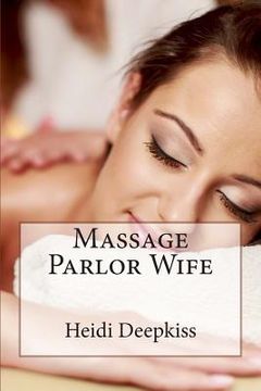portada Massage Parlor Wife