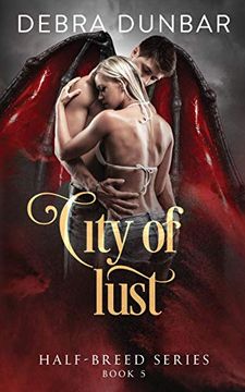 portada City of Lust (Half-Breed Series) 