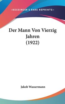 portada Der Mann Von Vierzig Jahren (1922) (en Alemán)