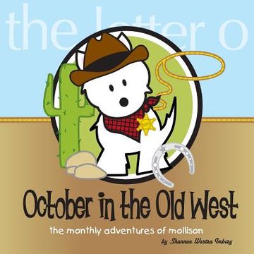 portada October in the Old West: The Monthly Adventures of Mollison