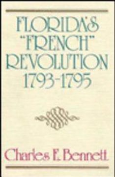portada florida's "french" revolution, 1793-1795