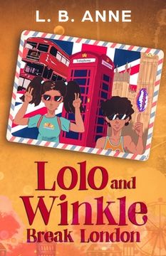 portada Lolo and Winkle Break London (in English)