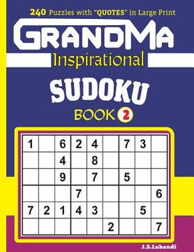 portada GRANDMA Inspirational SUDOKU Book: 240 puzzles and inspirational quotes to boost your memory, reason, mind and mood. (en Inglés)