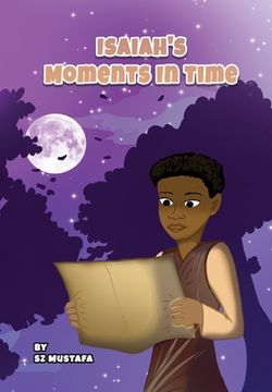 portada Isaiah's Moments In Time (en Inglés)