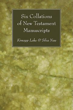 portada six collations of new testament manuscripts (en Inglés)