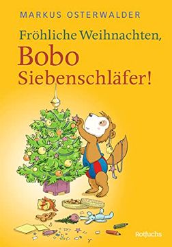 portada Fröhliche Weihnachten, Bobo Siebenschläfer! Bildgeschichten für Ganz Kleine (Mit Bobo-Keksausstecher) (en Alemán)