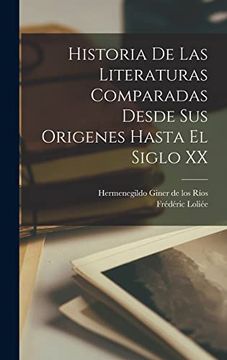 portada Historia de las Literaturas Comparadas Desde sus Origenes Hasta el Siglo xx