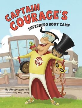 portada Captain Courage's Superhero Boot Camp (en Inglés)