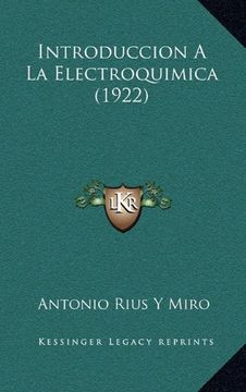 portada Introduccion a la Electroquimica (1922) (in Spanish)