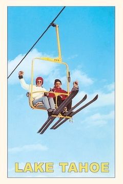 portada The Vintage Journal Couple on Ski Lift, Lake Tahoe (en Inglés)