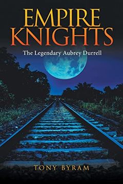 portada Empire Knights: The Legendary Aubrey Durrell (in English)
