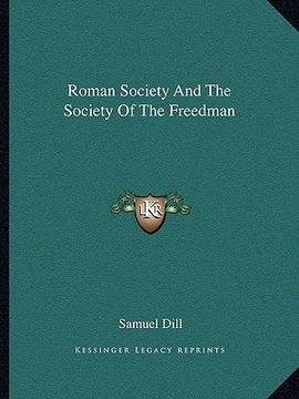 portada roman society and the society of the freedman (en Inglés)