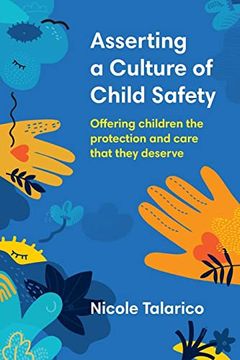 portada Asserting a Culture of Child Safety: Offering Children the Protection and Care That They Deserve (en Inglés)