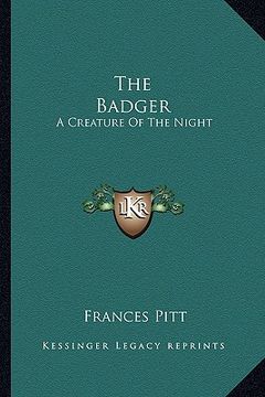 portada the badger: a creature of the night