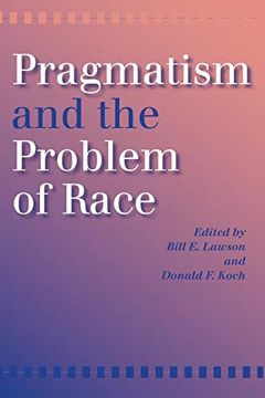portada Pragmatism and the Problem of Race (en Inglés)