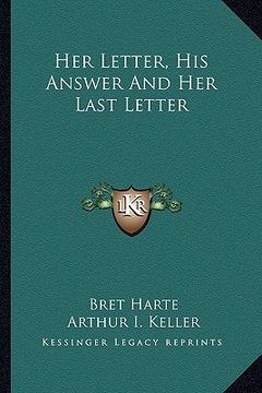 portada her letter, his answer and her last letter
