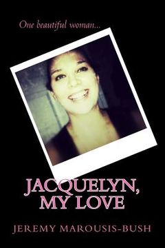 portada Jacquelyn, My Love (en Inglés)