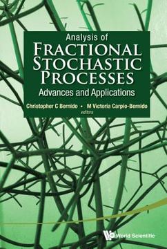 portada Analysis of Fractional Stochastic Processes: Advances and Applications - Proceedings of the 7th Jagna International Workshop (in English)