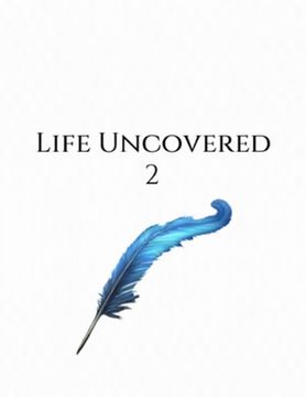 portada Life Uncovered 2 (en Inglés)