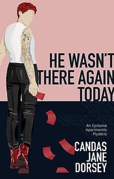 portada He Wasn’T There Again Today: An Epitome Apartments Mystery 
