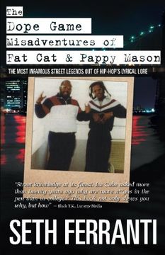 portada The Dope Game - Misadventures of Fat Cat & Pappy Mason (in English)