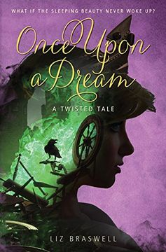 Comprar Once Upon a Dream: A Twisted Tale (libro en Inglés) De Liz ...