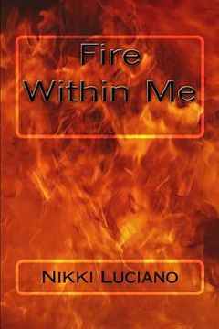 portada Fire Within Me (en Inglés)