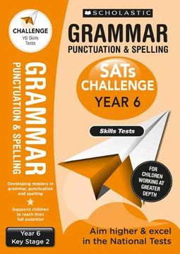 portada Grammar Punctuation and Spelling Skills Tests (Year 6) ks2 (Sats Challenge) (en Inglés)