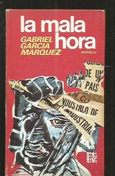 portada La Mala Hora: Novela (rotativa) (spanish Edition) (in Spanish)