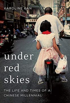 portada Under red Skies: The Life and Times of a Chinese Millennial (in English)