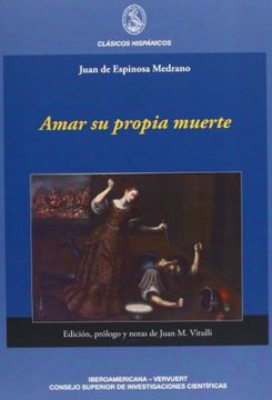 portada Amar su Propia Muerte. Edición, Prólogo y Notas de Juan m. Vitulli. (Clásicos Hispánicos) (in Spanish)
