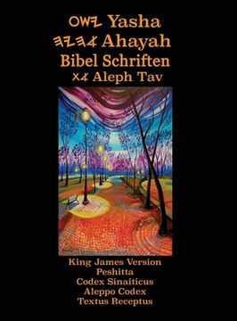 portada Yasha Ahayah Bibel Schriften Aleph Tav (German Edition YASAT Study Bible) (en Alemán)