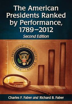 portada the american presidents ranked by performance, 1789-2012