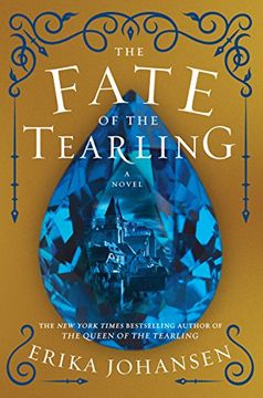portada The Fate of the Tearling: A Novel (Queen of the Tearling, The)