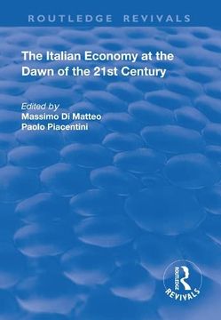 portada The Italian Economy at the Dawn of the 21st Century (en Inglés)