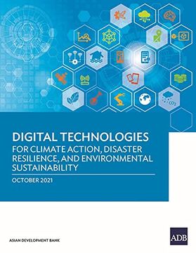 portada Digital Technologies for Climate Action; Disaster Resilience; And Environmental Sustainability (en Inglés)