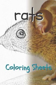 portada Rat Coloring Sheets: 30 Rat Drawings, Coloring Sheets Adults Relaxation, Coloring Book for Kids, for Girls, Volume 9 (in English)