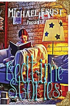 portada Bedtime Stories: Michael Frost Presents (en Inglés)