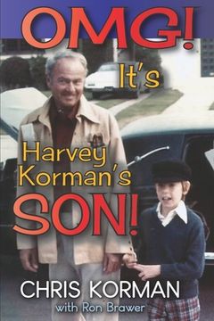 portada OMG! It's Harvey Korman's Son! (en Inglés)