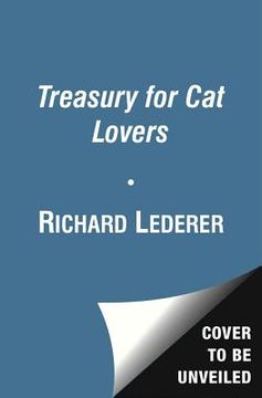 portada a treasury for cat lovers: wit and wisdom, information and inspiration about (in English)