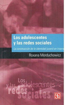 portada Adolescentes y las Redes Sociales, Los. La Construccion de (in Spanish)