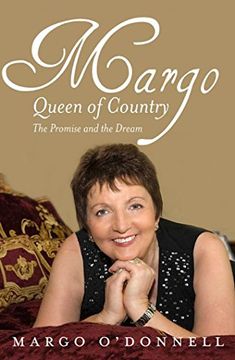 portada Margo: Queen of Country & Irish: The Promise and the Dream (en Inglés)
