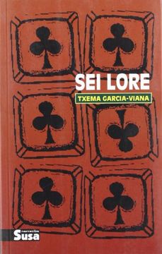 portada Sei Lore (Narratiba (Susa)) (in Basque)