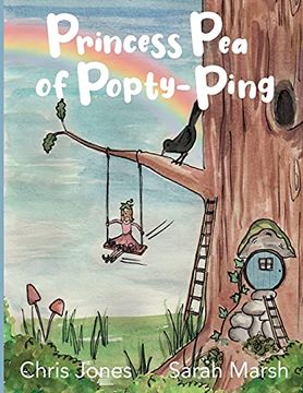 portada Princess pea of Popty Ping (The Magical Garden of Benjamin Peel) (in English)