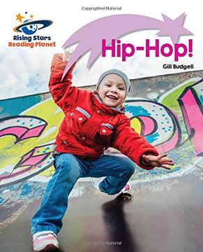 portada Reading Planet - Hip-Hop! - Lilac Plus: Lift-Off First Words (Rising Stars Reading Planet) (in English)