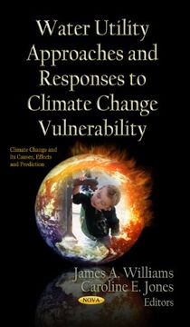 portada Water Utility Approaches and Responses to Climate Change Vulnerability (en Inglés)